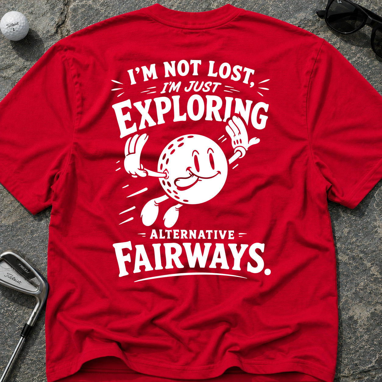 I'M NOT LOST Golf T-Shirt