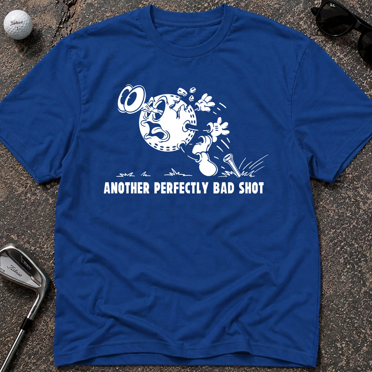 ANOTHER PERFECTLY BAD SHOT Golf T-Shirt