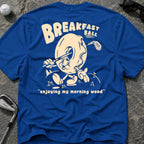 BREAKFAST BALL MORNING WOOD Golf T-Shirt