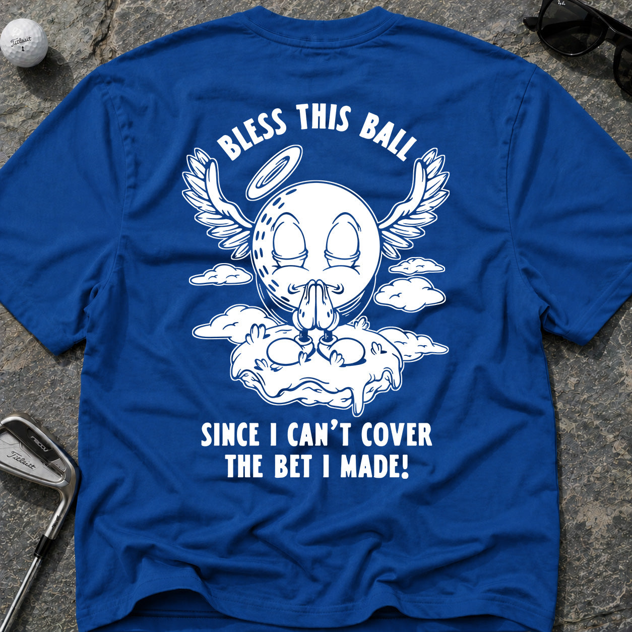 BLESS THIS BALL Golf T-Shirt