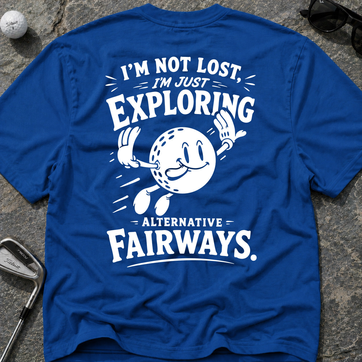 I'M NOT LOST Golf T-Shirt