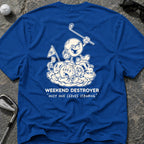 WEEKEND DESTROYER Golf T-Shirt