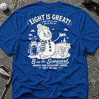 EIGHT IS GREAT Golf T-Shirt