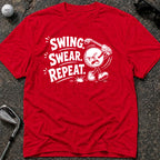 SWING SWEAR REPEAT Golf T-Shirt