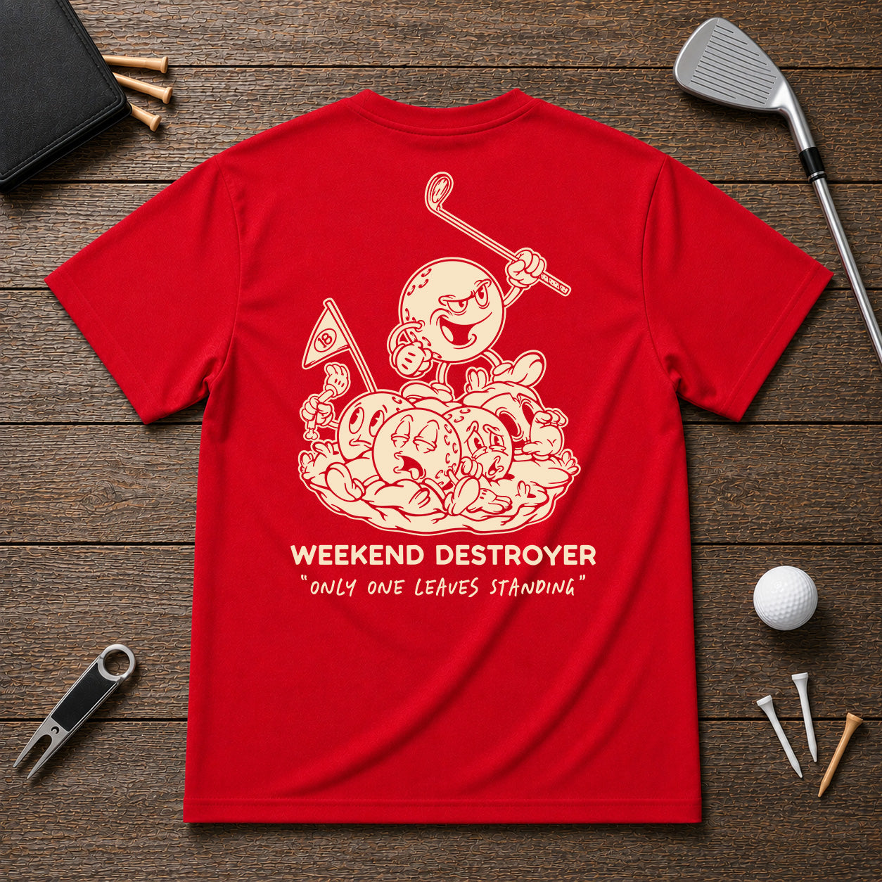 Weekend Destroyer- Funny golfer joke shirt, for the weekend golfer that dominates the course every time they visit.