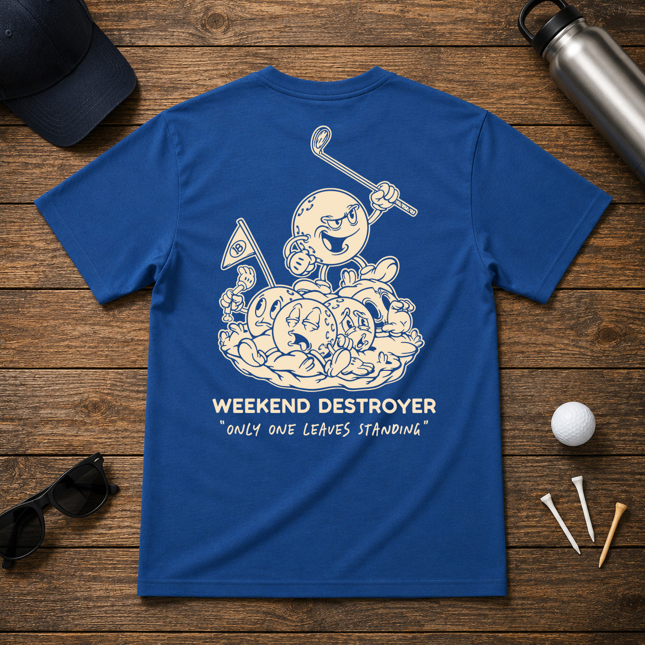 Weekend Destroyer- Funny golfer joke shirt, for the weekend golfer that dominates the course every time they visit.
