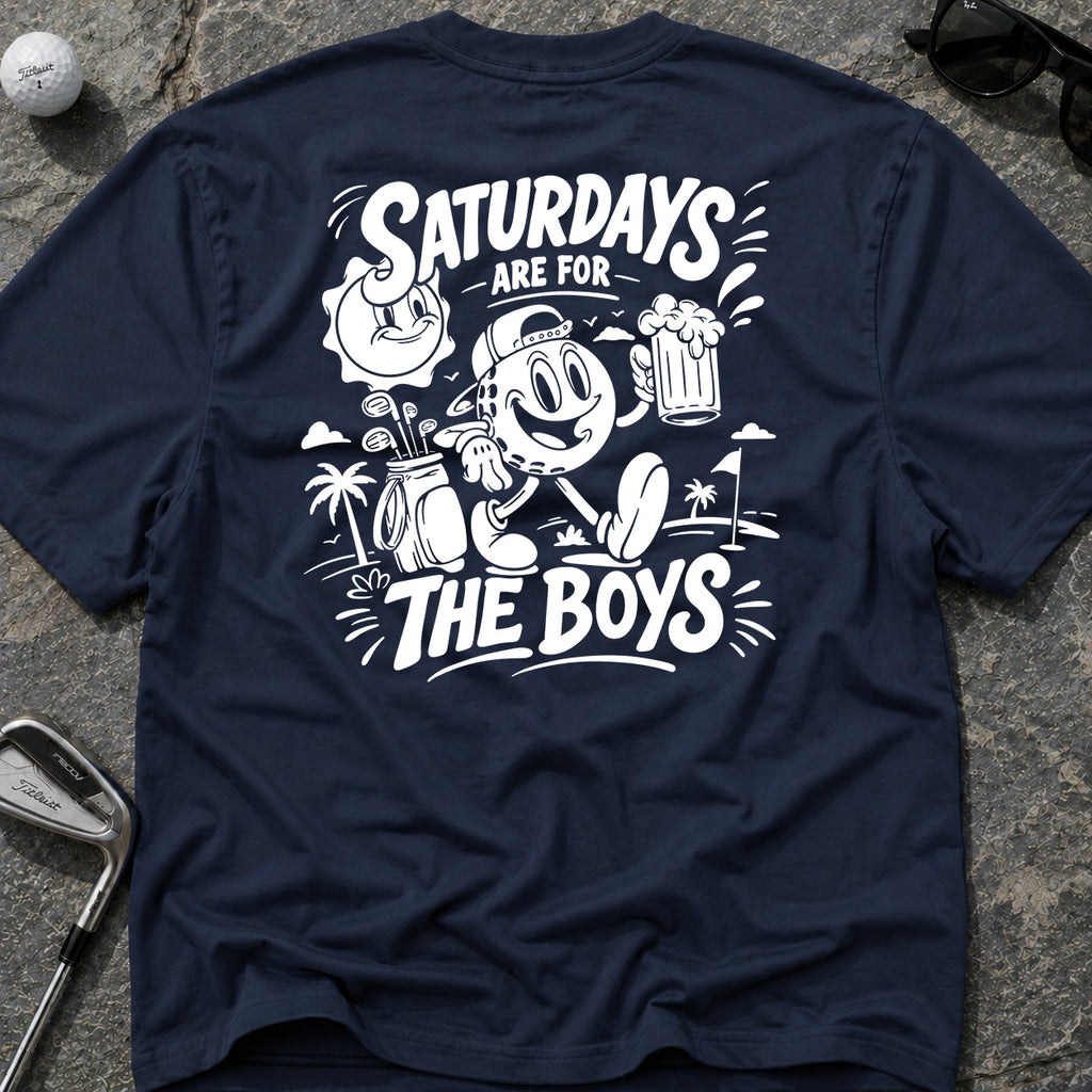 SATURDAY'S FOR THE BOYS Golf T-Shirt