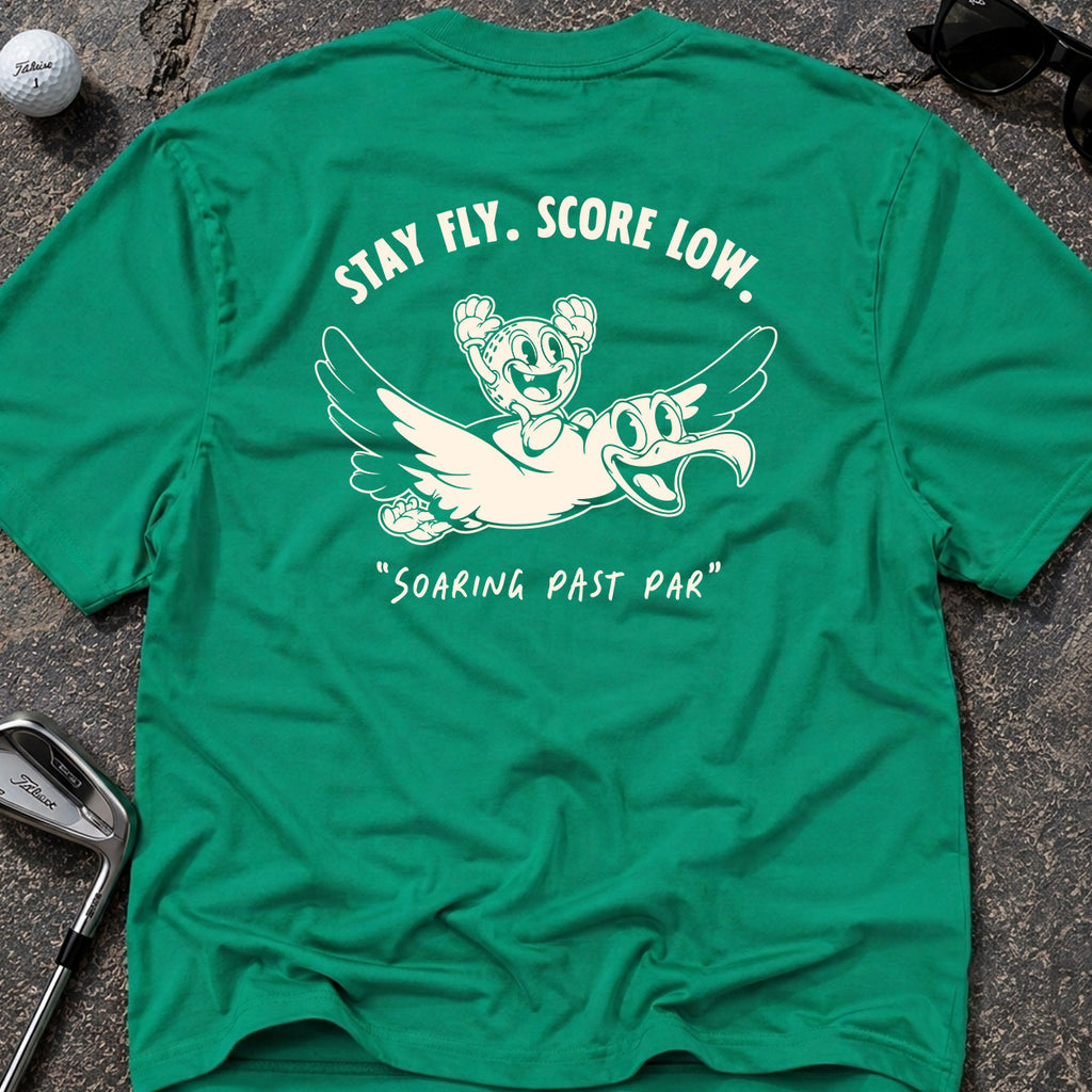 STAY FLY LOW SCORE Golf T-Shirt
