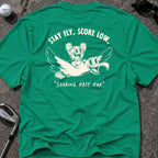 STAY FLY LOW SCORE Golf T-Shirt