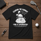 Clearing My Line- Funny angry golfer sarcastic joke tee. If you have a problem of hitting trees on the fairway, this shirt was made for you.