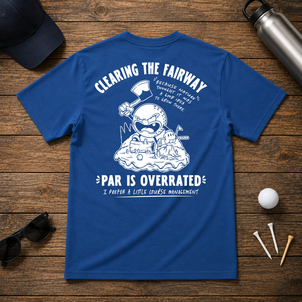 Clearing My Line- Funny angry golfer sarcastic joke tee. If you have a problem of hitting trees on the fairway, this shirt was made for you.