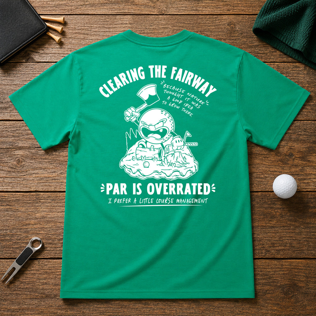 Clearing My Line- Funny angry golfer sarcastic joke tee. If you have a problem of hitting trees on the fairway, this shirt was made for you.