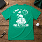 Clearing My Line- Funny angry golfer sarcastic joke tee. If you have a problem of hitting trees on the fairway, this shirt was made for you.