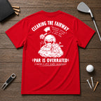Clearing My Line- Funny angry golfer sarcastic joke tee. If you have a problem of hitting trees on the fairway, this shirt was made for you.