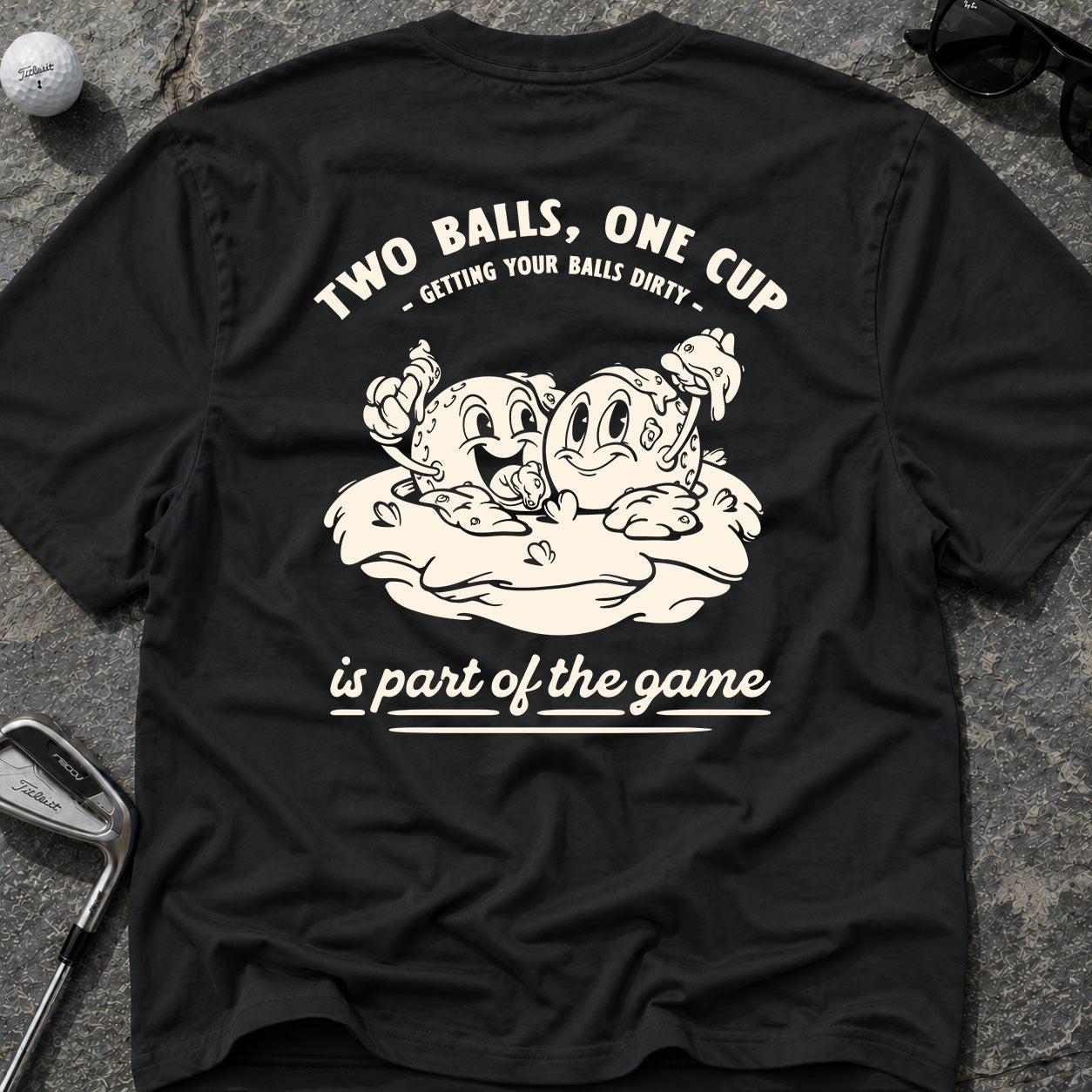 TWO BALLS ONE CUP Golf T-Shirt