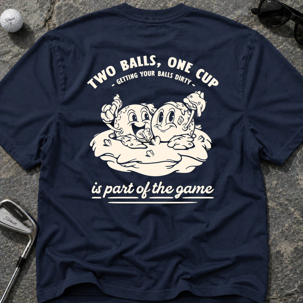 TWO BALLS ONE CUP Golf T-Shirt