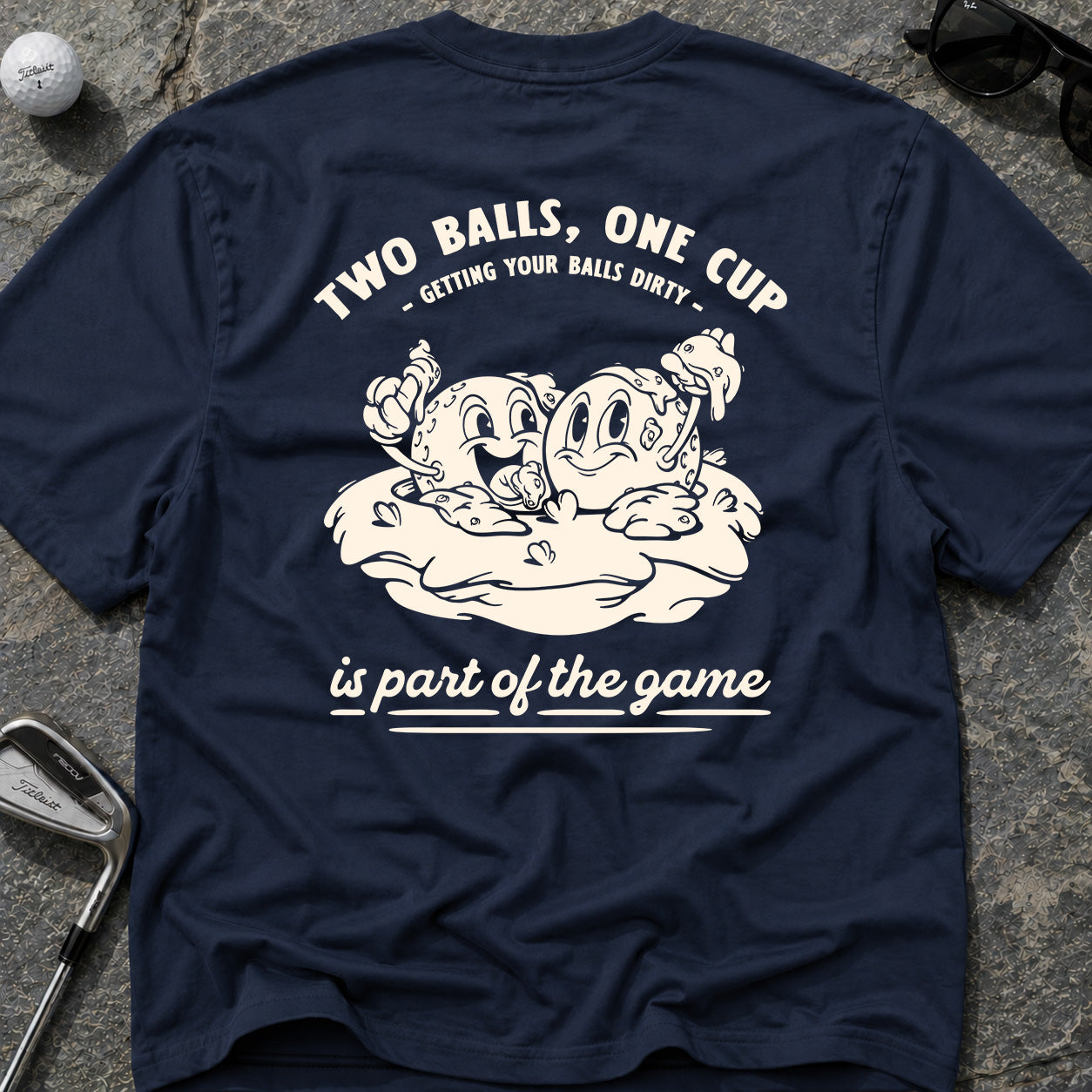 TWO BALLS ONE CUP Golf T-Shirt