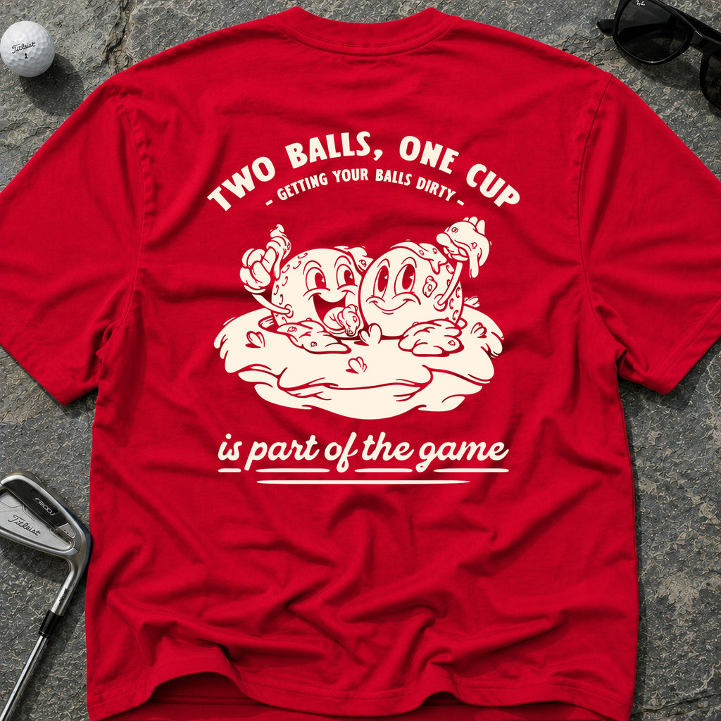 TWO BALLS ONE CUP Golf T-Shirt