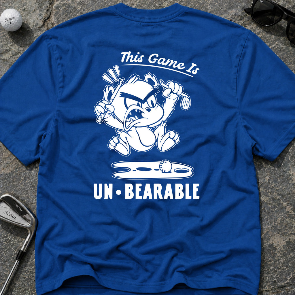UN BEARABLE Golf T-Shirt
