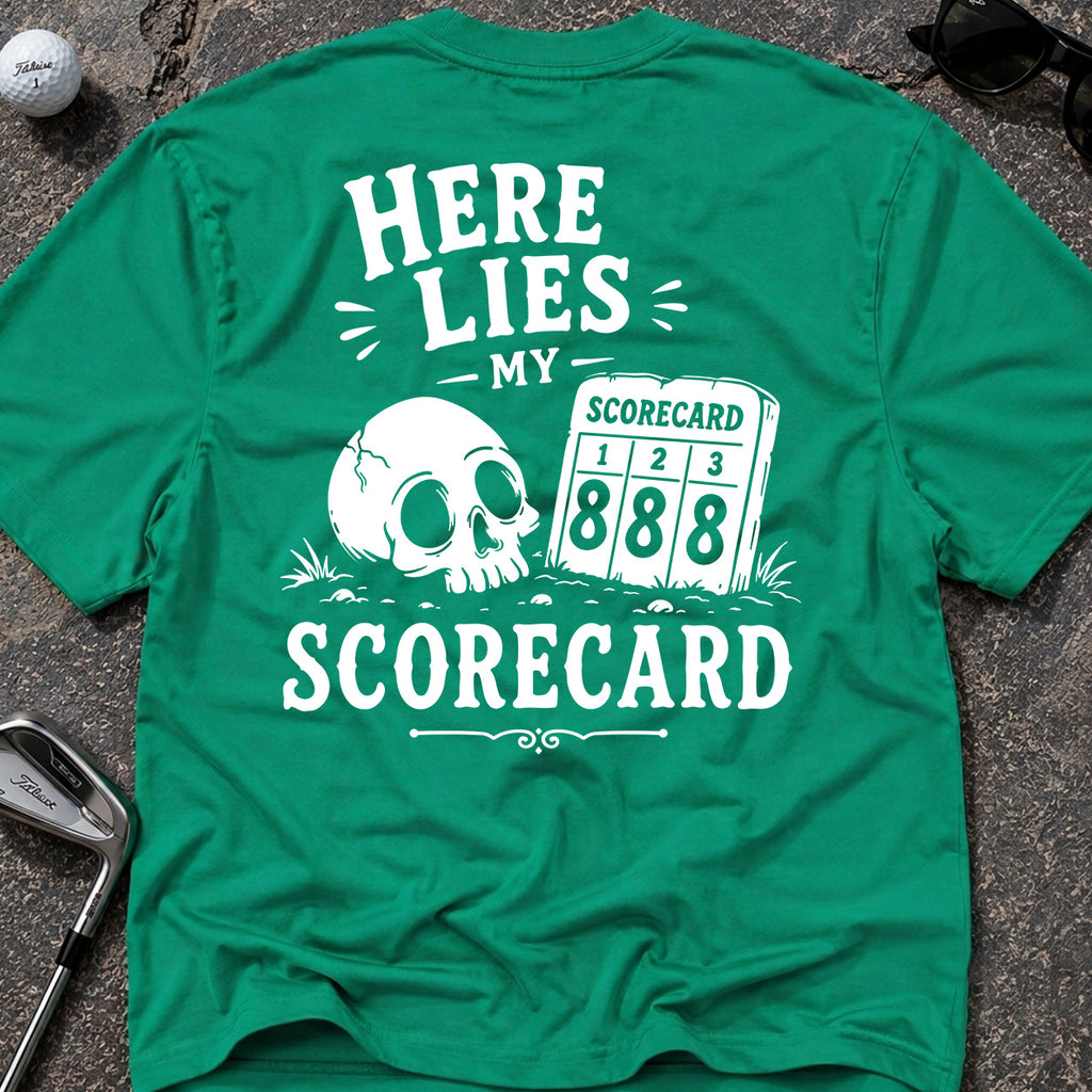 HERE LIES MY SCORECARD Golf T-Shirt