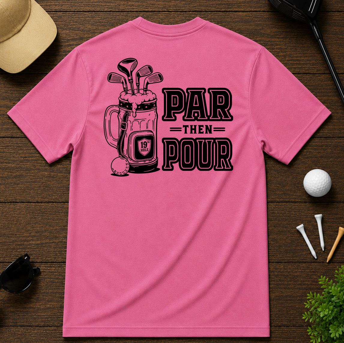 PAR THEN POUR Golf T-Shirt