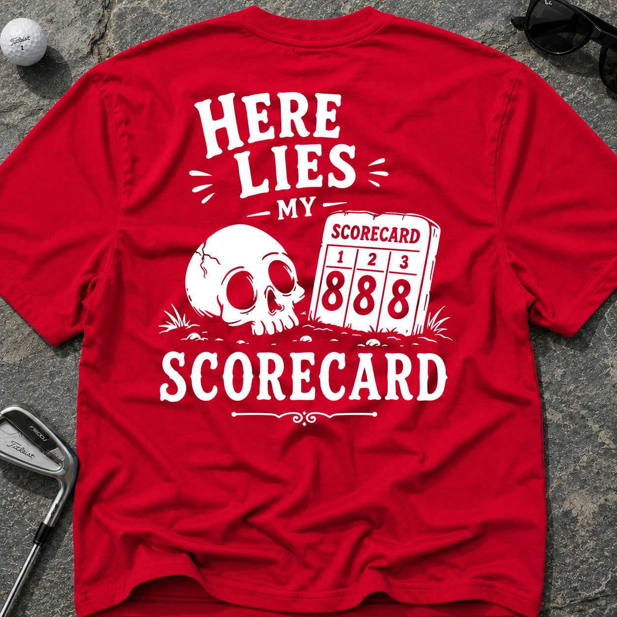 HERE LIES MY SCORECARD Golf T-Shirt